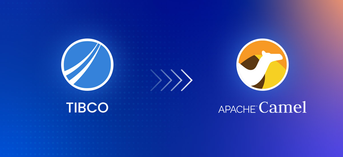 TIBCO to Apache Camel Migration: A 2026 Guide to Modernizing Off Proprietary Middleware