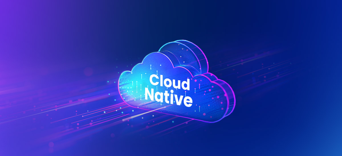 What Is Cloud-Native? Key Components, Benefits & Best Practices